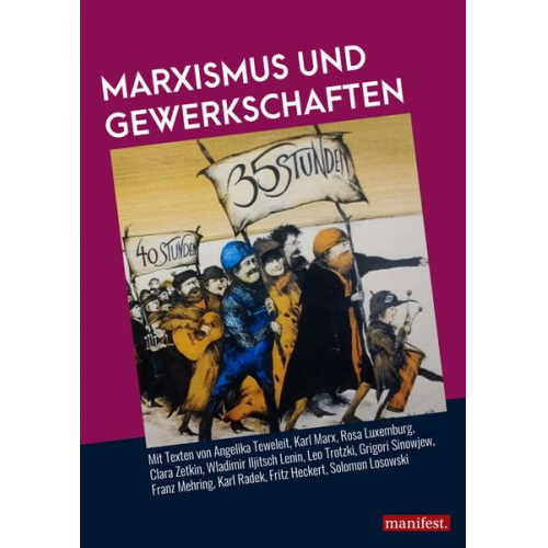 Marxismus und Gewerkschaften