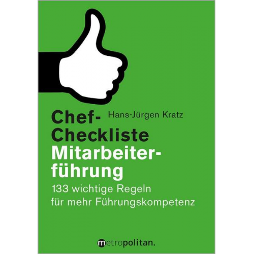 Hans-Jürgen Kratz - Chef-Checkliste Mitarbeiterführung