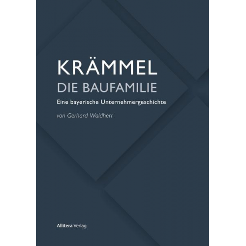 Gerhard Waldherr - Krämmel - Die Baufamilie