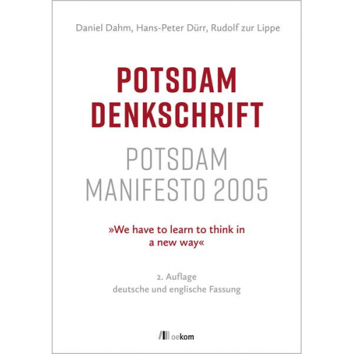 Daniel Dahm & Hans-Peter Dürr & Rudolf zur Lippe - Potsdam Denkschrift