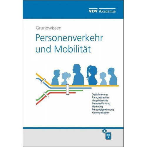 Michael Weber-Wernz - Grundwissen Personenverkehr und Mobilität