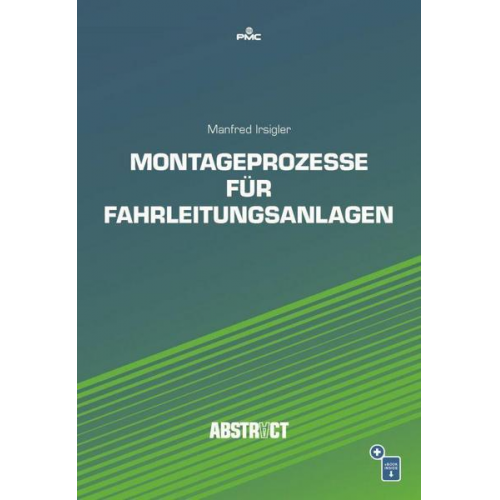 Manfred Irsigler - Montageprozesse für Fahrleitungsanlagen