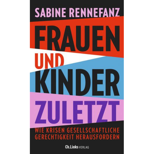 Sabine Rennefanz - Frauen und Kinder zuletzt