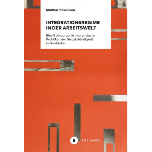 Marika Pierdicca - Integrationsregime in der Arbeitswelt