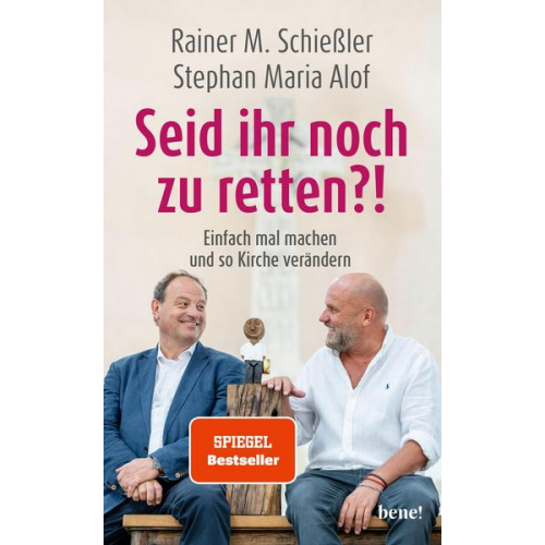 Rainer M. Schiessler & Stephan Maria Alof - Seid ihr noch zu retten?!