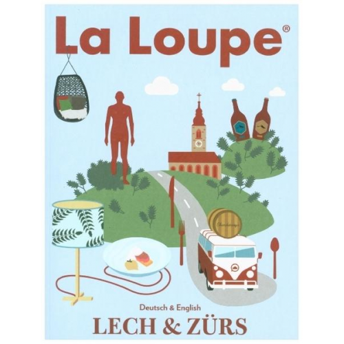 Benjamin Skardarasy & Julia Skardarasy - La Loupe Lech Zürs No. 16 - Sommerausgabe