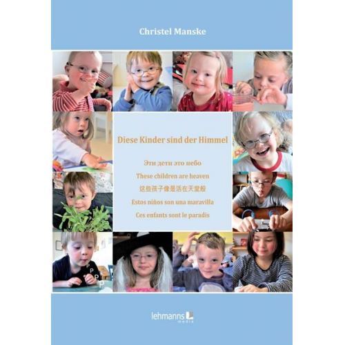 Christel Manske - Diese Kinder sind der Himmel