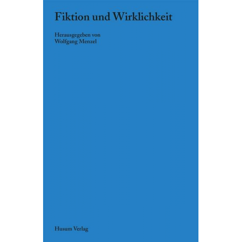 Fiktion und Wirklichkeit