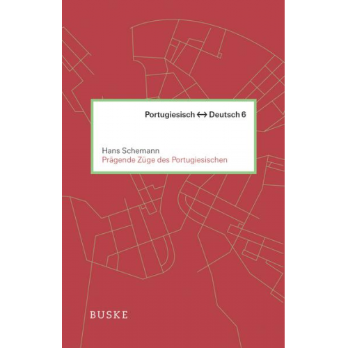 Hans Schemann - Prägende Züge des Portugiesischen