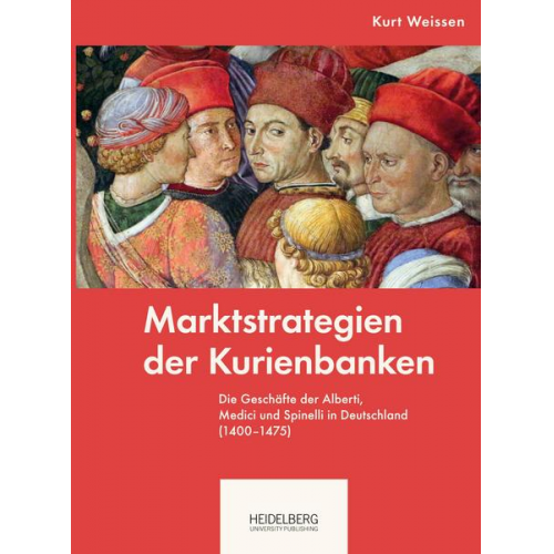 Kurt Weissen - Marktstrategien der Kurienbanken