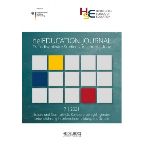 HeiEDUCATION JOURNAL / Schule und Normativität