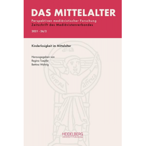 Das Mittelalter. Perspektiven mediävistischer Forschung : Zeitschrift... / 2021, Band 26, Heft 2