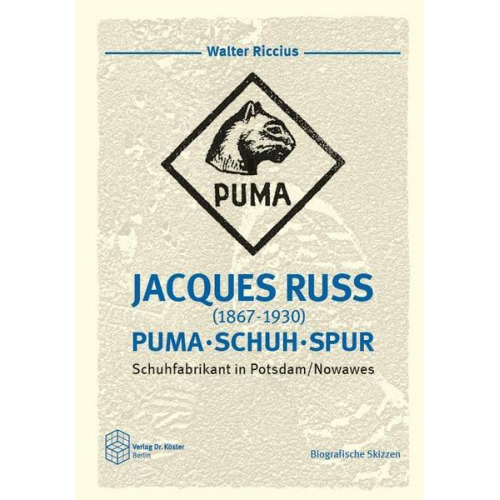 Walter Riccius - Jacques Russ (1867-1930) - PUMA * SCHUH * SPUR