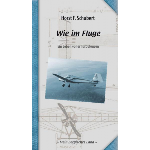 Horst F. Schubert - Wie im Fluge