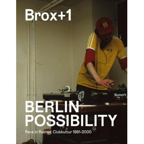 Brox+1. Berlin Possibility