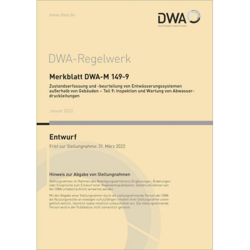 Merkblatt DWA-M 149-9 Zustandserfassung und -beurteilung von Entwässerungssystemen außerhalb von Gebäuden - Teil 9: Inspektion und Wartung von Abwasse