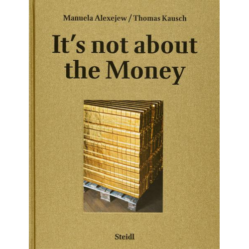 Manuela Alexejew & Thomas Kausch - It’s not about the money