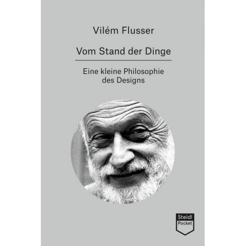 Vilem Flusser - Vom Stand der Dinge