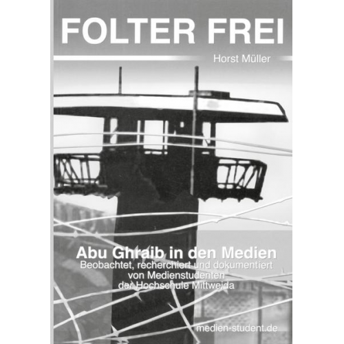 Horst Müller - Folter Frei