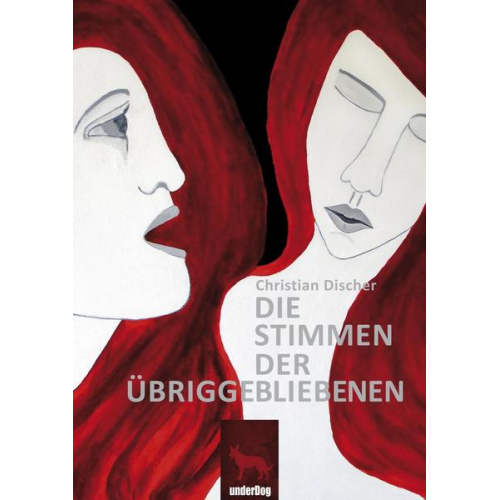 Christian Discher - Die Stimmen der Übriggebliebenen