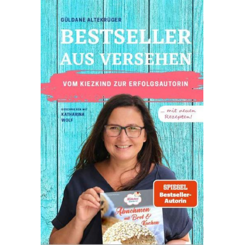 Güldane Altekrüger - Bestseller aus Versehen