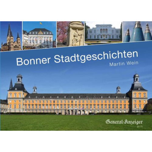 Martin Wein - Bonner Stadtgeschichten