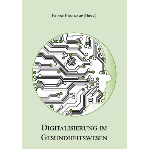 Ivonne Honekamp - Digitalisierung im Gesundheitswesen