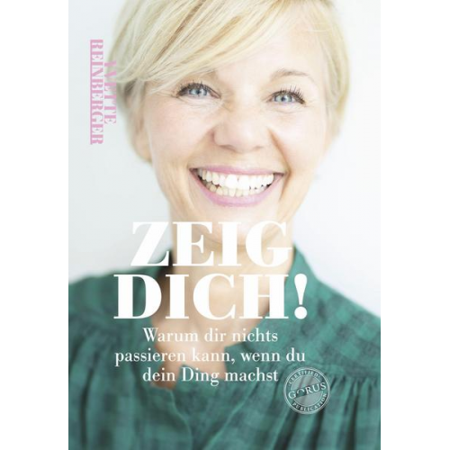 Yvette Reinberger - Zeig Dich!