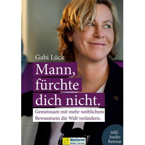 Gabi Lück - Mann, fürchte dich nicht.