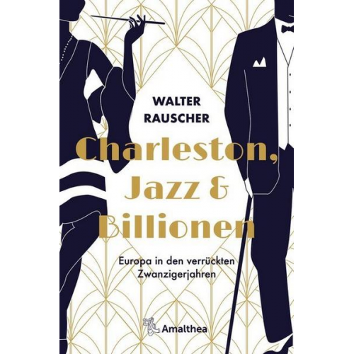 Walter Rauscher - Charleston, Jazz & Billionen