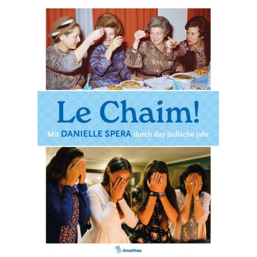 Danielle Spera - Le Chaim!
