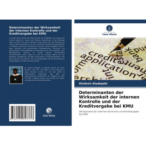 Olufemi Aladejebi - Determinanten der Wirksamkeit der internen Kontrolle und der Kreditvergabe bei KMU