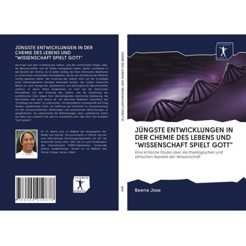 Beena Jose - Jüngste Entwicklungen in der Chemie des Lebens und 'wissenschaft Spielt Gott