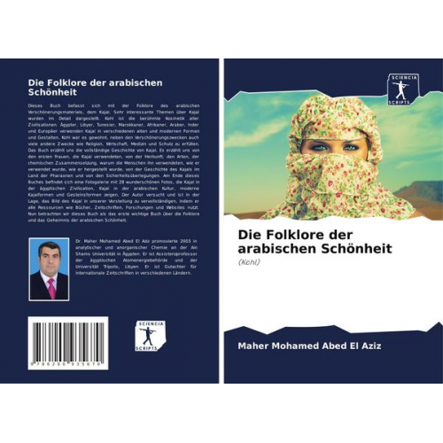 Maher Mohamed Abed El Aziz - Die Folklore der arabischen Schönheit