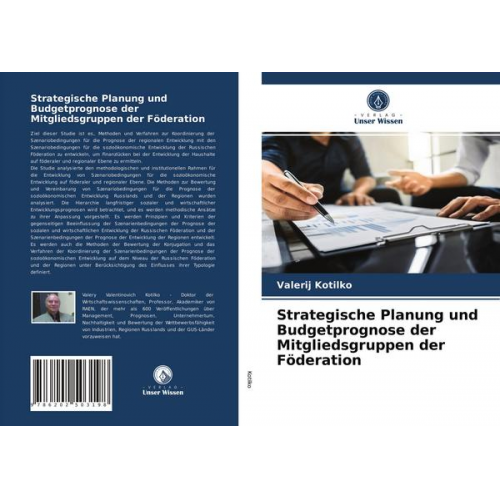 Valerij Kotilko - Strategische Planung und Budgetprognose der Mitgliedsgruppen der Föderation