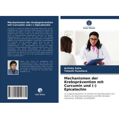 Achinto Saha & Takashi Kuzuhara - Mechanismen der Krebsprävention mit Curcumin und (-) Epicatechin