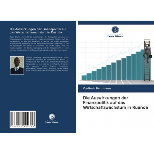 Vladimir Benimana - Die Auswirkungen der Finanzpolitik auf das Wirtschaftswachstum in Ruanda