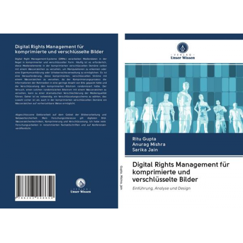 Ritu Gupta & Anurag Mishra & Sarika Jain - Digital Rights Management für komprimierte und verschlüsselte Bilder