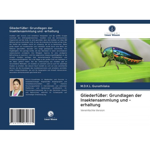 K. L. Gunathilaka - Gliederfüßer: Grundlagen der Insektensammlung und -erhaltung