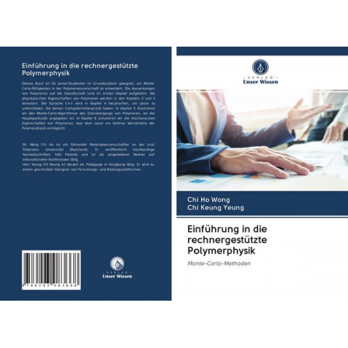 Chi Ho Wong & Chi Keung Yeung - Einführung in die rechnergestützte Polymerphysik