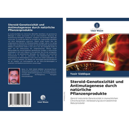 Yasir Siddique - Steroid-Genotoxizität und Antimutagenese durch natürliche Pflanzenprodukte