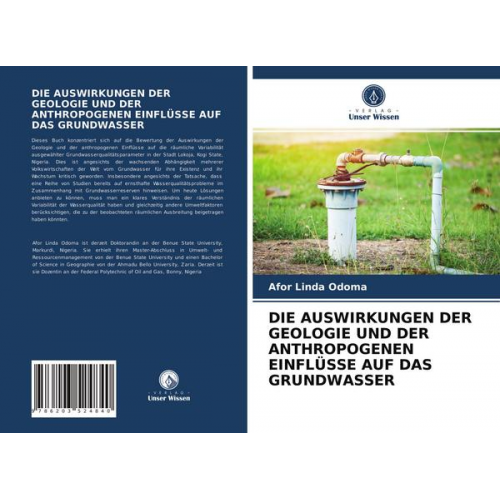 Afor Linda Odoma - Die Auswirkungen der Geologie und der Anthropogenen Einflüsse Auf das Grundwasser