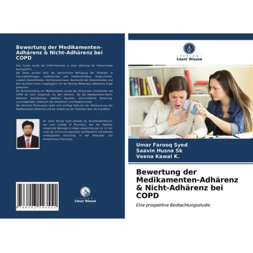 Umar Farooq Syed & Saavin Husna Sk & Veena Kawal K. - Bewertung der Medikamenten-Adhärenz & Nicht-Adhärenz bei COPD