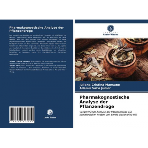 Juliana Cristina Mansano & Ademir Salvi Júnior - Pharmakognostische Analyse der Pflanzendroge