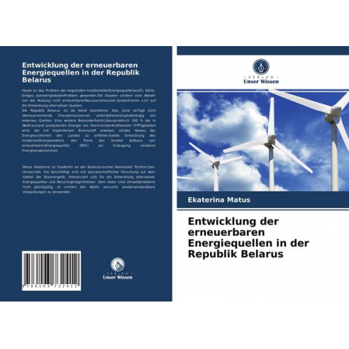 Ekaterina Matus - Entwicklung der erneuerbaren Energiequellen in der Republik Belarus