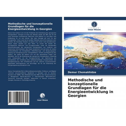 Demur Chomakhidze - Methodische und konzeptionelle Grundlagen für die Energieentwicklung in Georgien