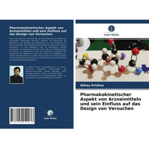 Abhay Krishna - Pharmakokinetischer Aspekt von Arzneimitteln und sein Einfluss auf das Design von Versuchen