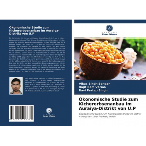 Vikas Singh Sengar & Rajit Ram Verma & Ravi Pratap Singh - Ökonomische Studie zum Kichererbsenanbau im Auraiya-Distrikt von U.P