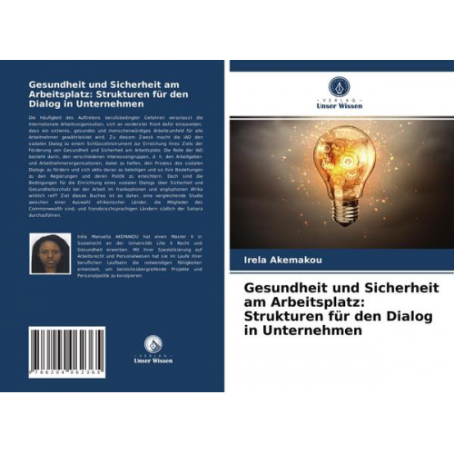 Iréla Akemakou - Gesundheit und Sicherheit am Arbeitsplatz: Strukturen für den Dialog in Unternehmen