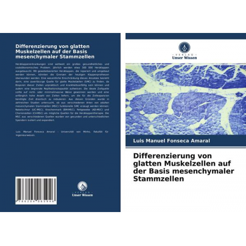 Luis Manuel Fonseca Amaral - Differenzierung von glatten Muskelzellen auf der Basis mesenchymaler Stammzellen